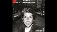 Leonard Cohen - Field Commander Cohen (Tour of 1979) [with lyrics ...