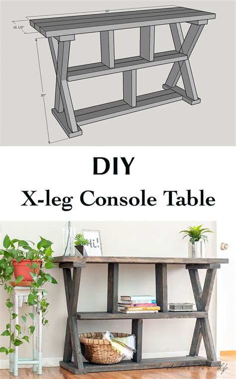 Diy Rustic X Leg Console Table With Plans Diy Entryway Table Diy