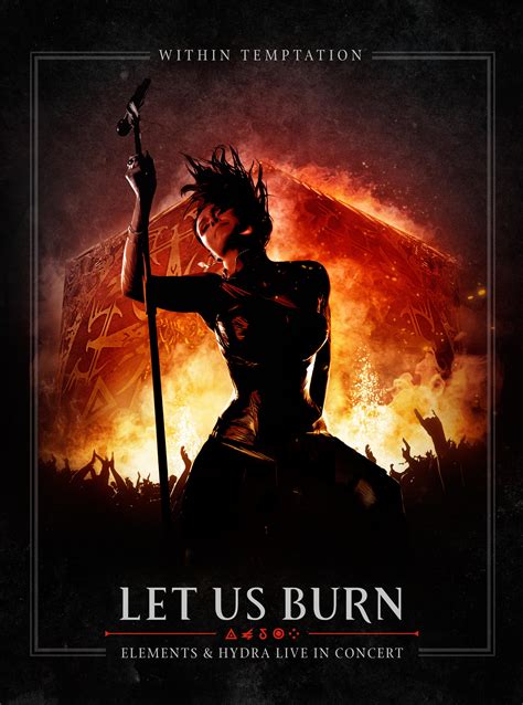 Within Temptation - Let Us Burn: Elements and Hydra Live In Concert ...