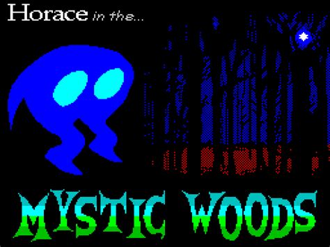 Horace In The Mystic Woods
