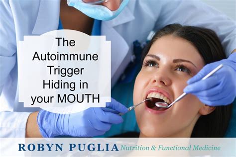 Poor without early identification, particularly in the mouth. A SURPRISING AUTOIMMUNE TRIGGER HIDING IN YOUR MOUTH ...