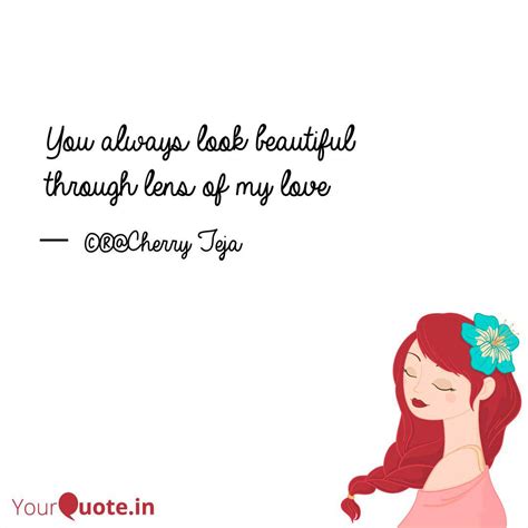 You Always Look Beautiful Quotes And Writings By Charan Teja C