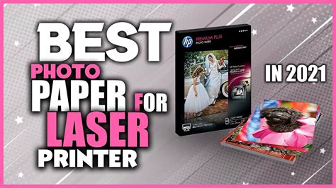 Best Photo Paper For Laser Printer Best Color Laser Printer For