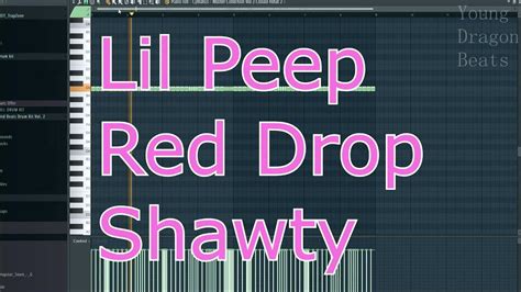 Lil Peep Red Drop Shawty In Fl Studio 20 Youtube