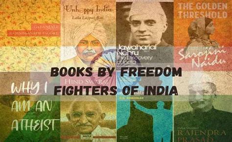 Books Written By Indian Freedom Fighters
