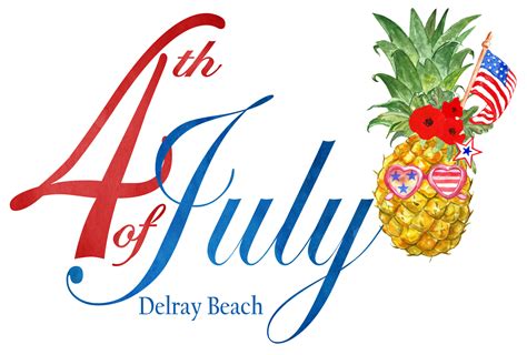 4th Of July Celebration In Delray Beach City Of Delray Beach Fl