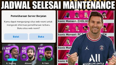 Jadwal Selesai Maintenance Hari Ini Pes Mobile Dan Info Potw Youtube