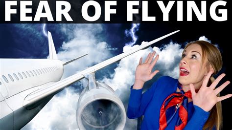 Fear Of Flying Top 5 Tips Flight Attendant Life Youtube