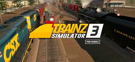 Скачать Trainz Simulator 3 на Android Ios дата выхода новости обзор