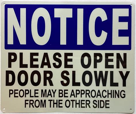 Please Open Door Slowly Sign Reflective Aluminum Rust Free 10x12