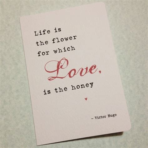 Life is the flower for which love is the honey. Honey Love Quotes. QuotesGram