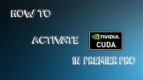 This product may integrate with or allow access to certain adobe or. How to activate CUDA in adobe premier pro using any ...