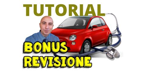 Bonus Revisione Auto Tutorial Passo Passo Youtube