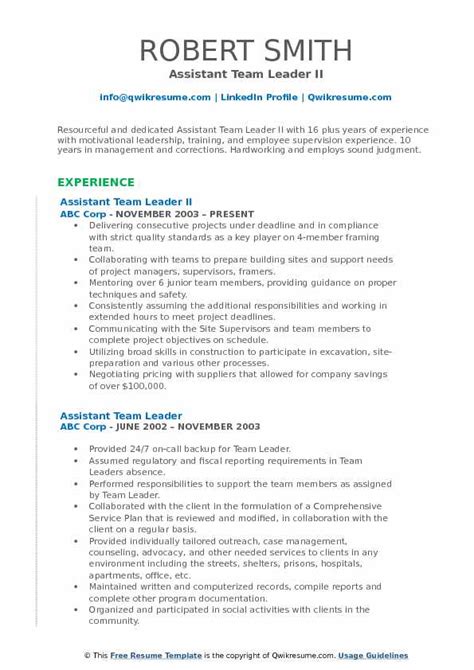 The complete guide to the most important leadership skills for your cv, which includes leadership cv examples and advice on how to show leadership skills on your cv. Assistant Team Leader Resume Samples | QwikResume