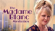 'The Madame Blanc Mysteries' Season 3 confirmed for 2024 - British ...