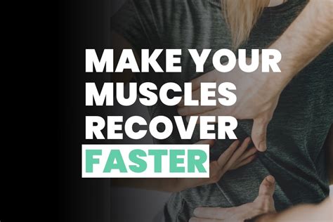 How To Make Your Muscles Recover Faster After A Workout Appdiggity