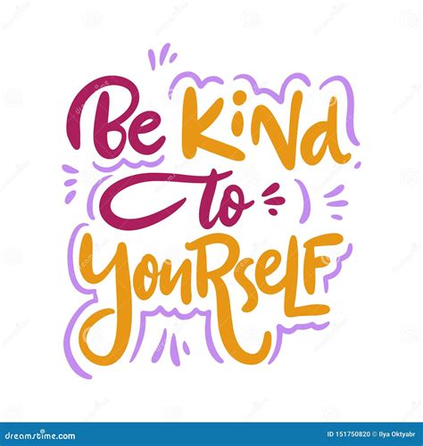 Be Kind To Yourself Phrase Hand Drawn Vector Lettering Motivational