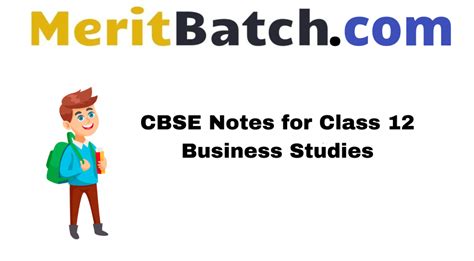 Cbse Notes For Class 12 Business Studies Merit Batch
