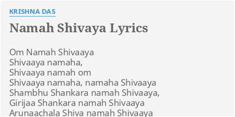 Namah Shivaya Lyrics By Krishna Das Om Namah Shivaaya Shivaaya
