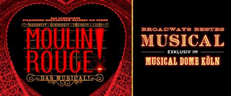 Koelnde Moulin Rouge Das Musical