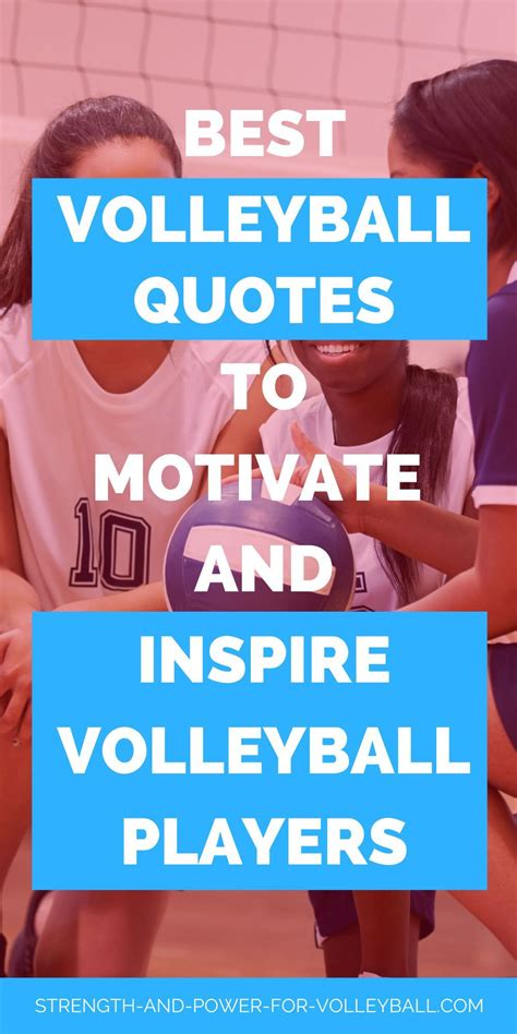 Inspiring Volleyball Quotes To Improve Confidence Volleyball Quotes