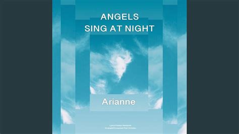 Angels Sing At Night Youtube