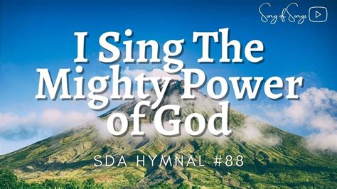 I Sing The Mighty Power Of God Music With Lyrics Sda Hymn Youtube