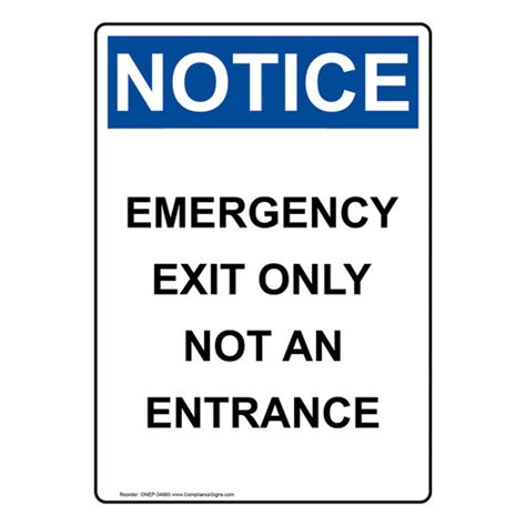 Vertical Emergency Exit Only Not An Entrance Sign Osha Notice