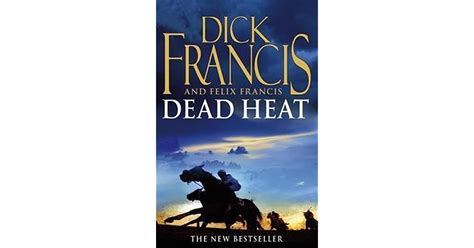 Dead Heat By Dick Francis