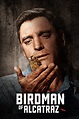 Birdman of Alcatraz (1962) — The Movie Database (TMDB)