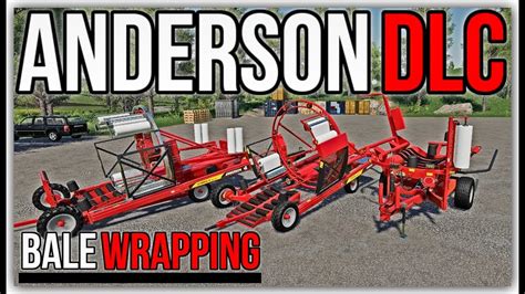 Anderson Dlc Bale Wrapping Farming Simulator 19 Youtube