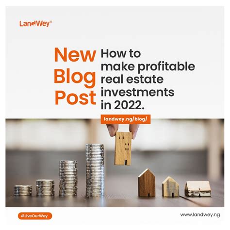 How To Make Profitable Real Estate Investments In 2022 Landwey