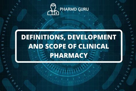 1 Definitions Development And Scope Of Clinical Pharmacy Pharmd Guru