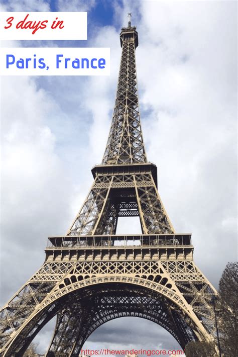 Places To Visit In Paris In 3 Days Paris 3 Day Itinerary Paris