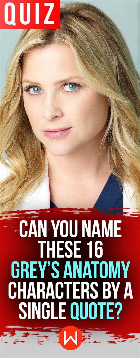 Quiz Can You Name These 16 Greys Anatomy Characters By A Single Quote