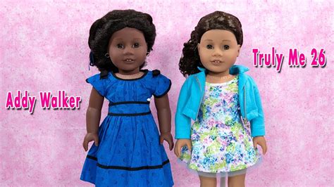 american girl truly me doll 26 unboxing and comparison to addy walker youtube