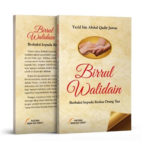 Jual Buku Bacaan Islam Birrul Walidain Berbakti Kepada Orang Tua Di