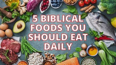 5 Biblical Foods You Should Eat Daily Best Healing Foods From The