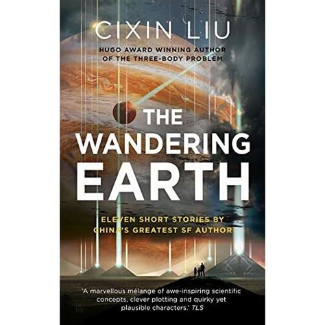 The Wandering Earth By Liu Cixin — Reviews Discussion Bookclubs Lists