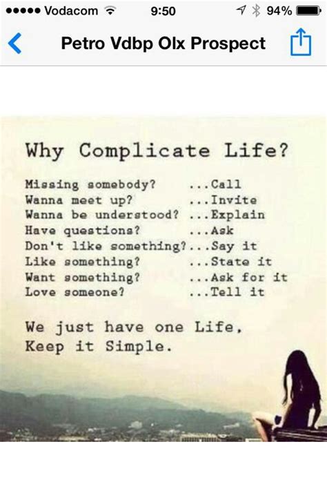 Why Complicate Life Why Complicate Life Have Questions One Life