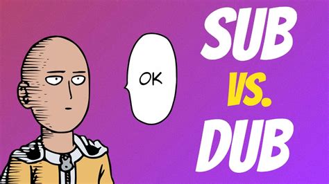 why everyone says sub is better than dub sub vs dub youtube