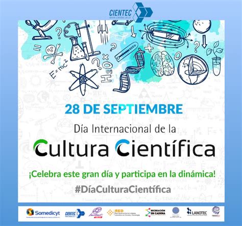 Día Internacional De La Cultura Científica Fundación Cientec
