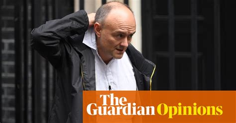 The Guardian View On Dominic Cummings Is He Able To Give Sage Advice
