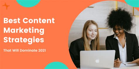Best Content Marketing Strategies That Will Dominate 2023
