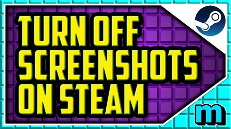 How To Turn Off Screenshots On Steam 2018 Easy How To Disable