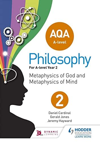Aqa A Level Philosophy Year 2 Metaphysics Of God And Metaphysics Of Mind Hayward Jeremy