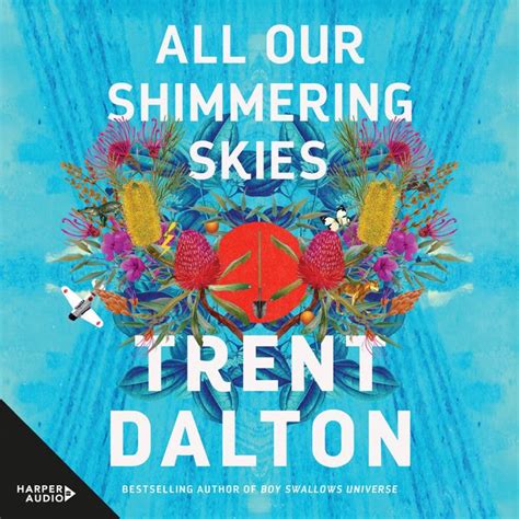 All Our Shimmering Skies Harpercollins Australia