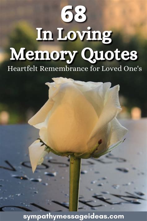 68 In Loving Memory Quotes Heartfelt Remembrance For Loved Ones