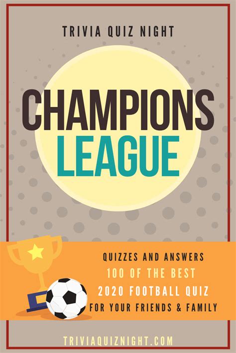 100 Champions League Quiz Questions And Answers 2020 Football Quiz