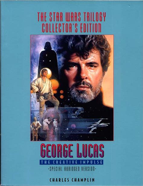 George Lucas The Creative Impulse Special Abridged Version Book